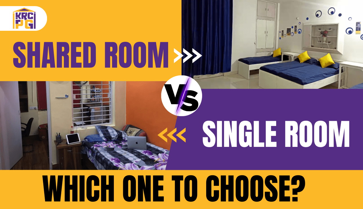 Shared Room vs Single Room at PG: Which one to choose?