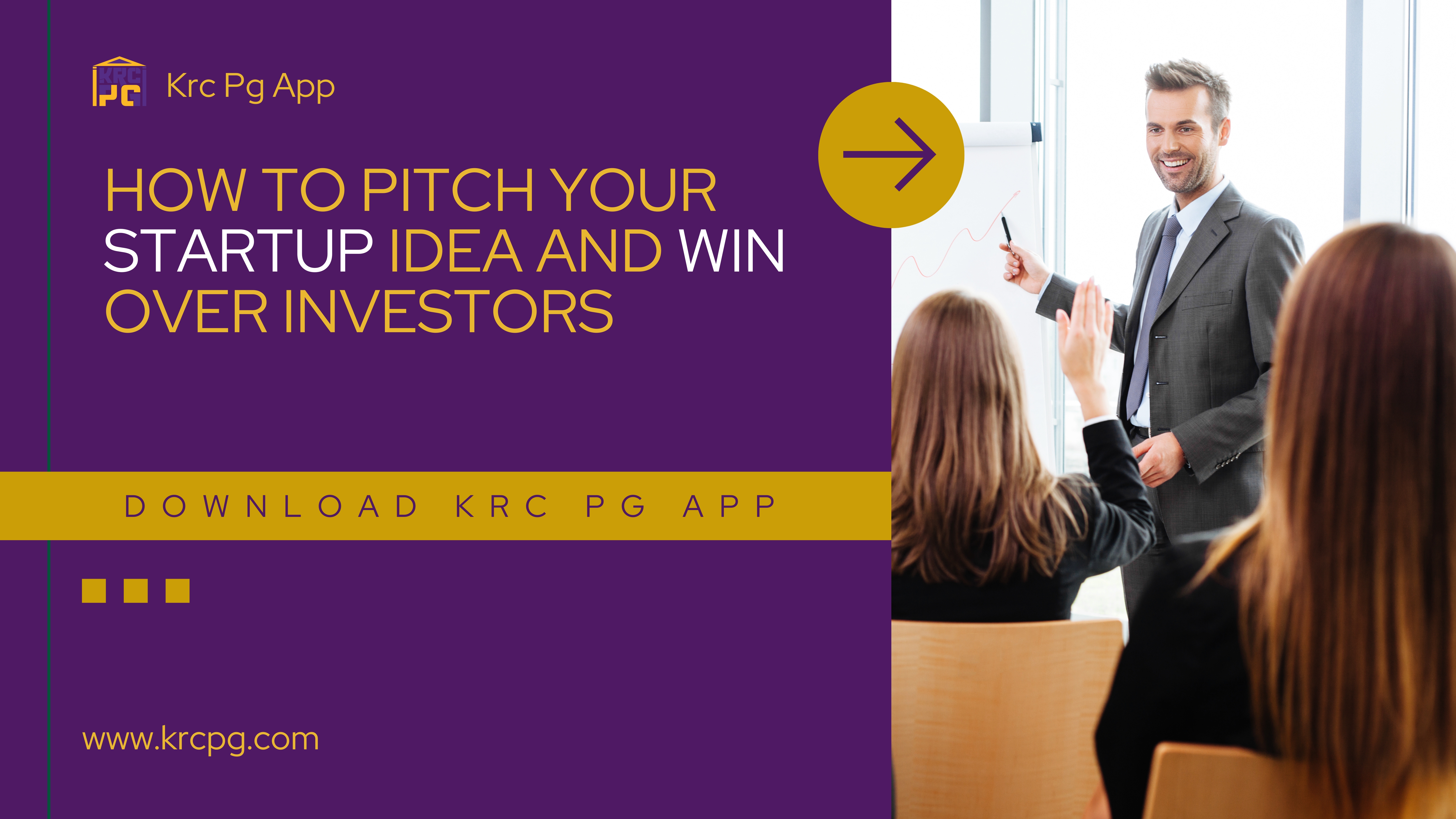 How to Pitch Your Startup Idea and Win Over Investors