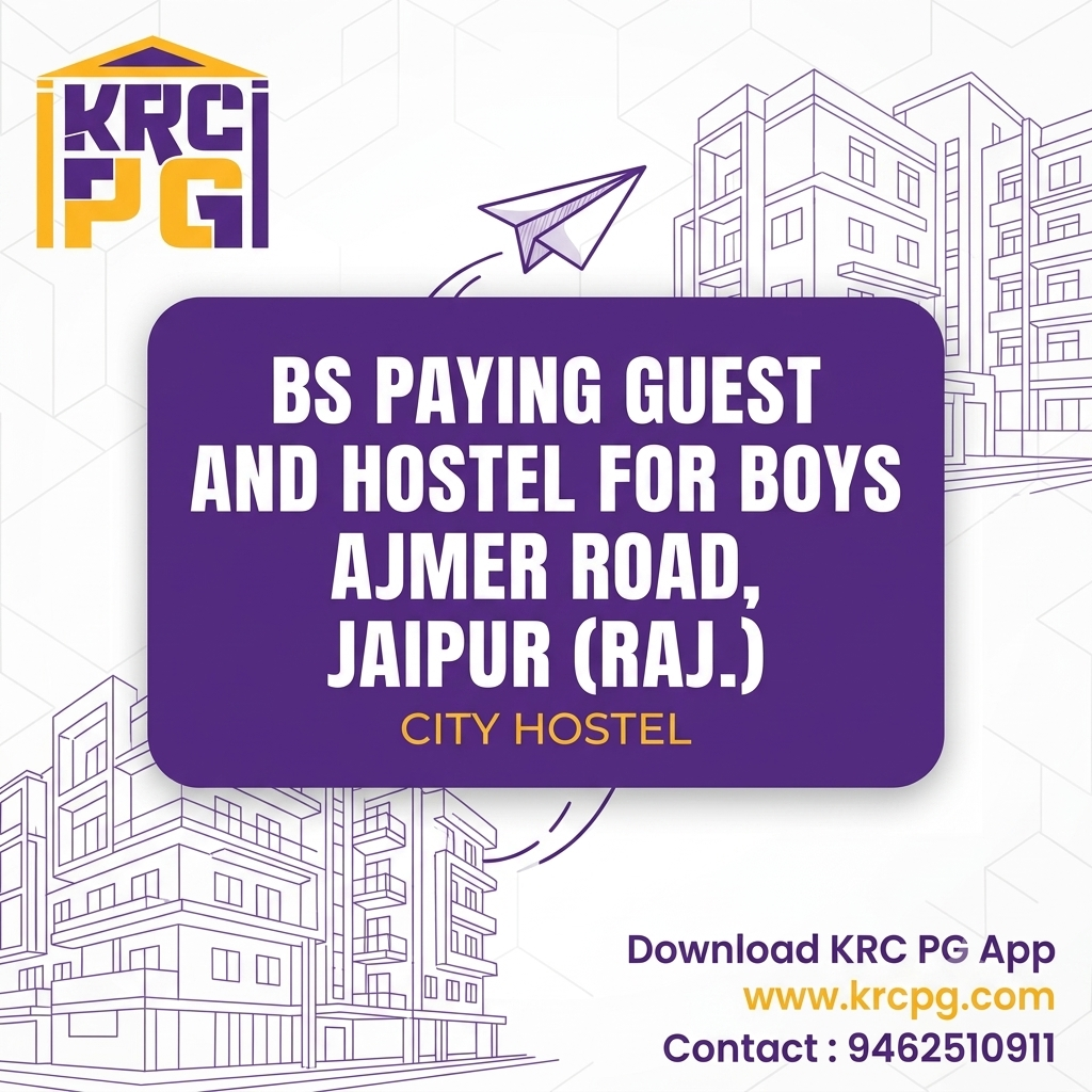 BS PAYING GUEST AND HOSTEL FOR BOYS, AJMER ROAD, JAIPUR